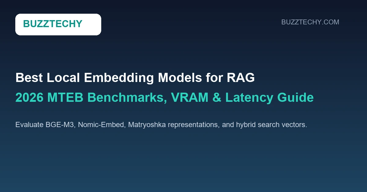 Best Local Embedding Models for RAG in 2026 MTEB Benchmarks and Latency Guide
